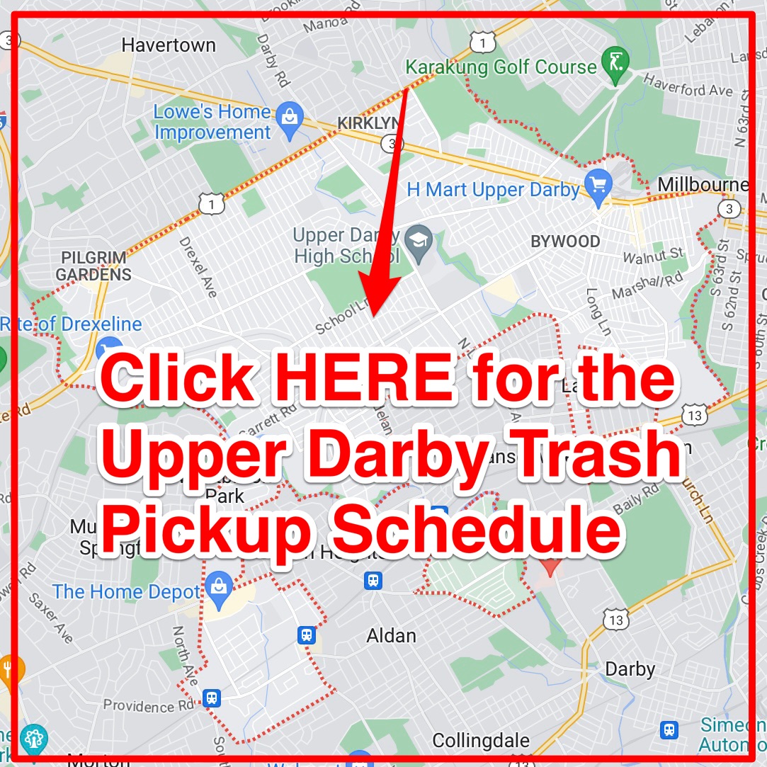 Upper Darby Trash Schedule 2023 (Bulk Pickup, Holidays, Map)