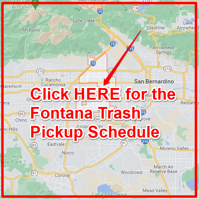 Fontana Trash Pickup Schedule