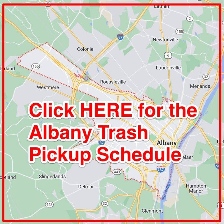 Albany Trash Schedule 2024 (Bulk Pickup, Holidays, Map)