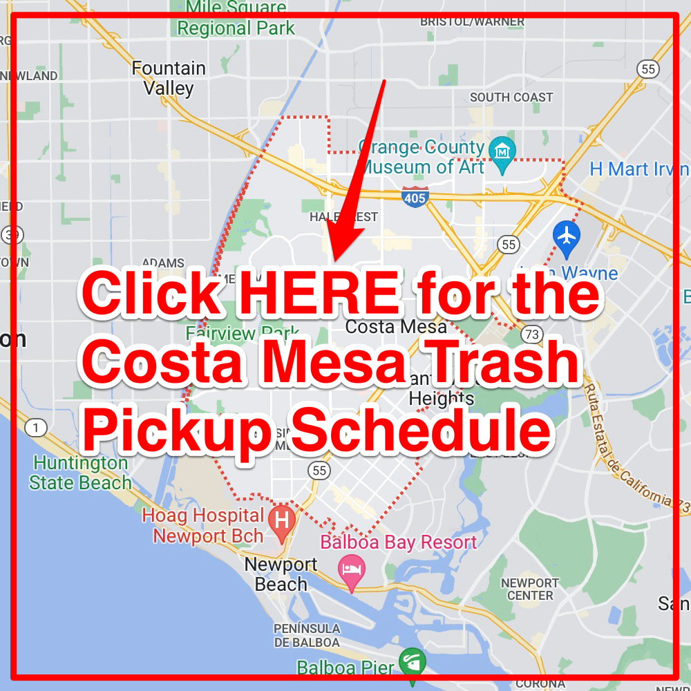 Costa Mesa Trash Pickup Schedule