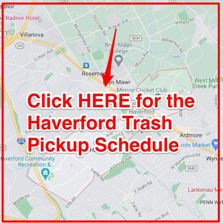 haverford Trash Schedule 2024 (Bulk Pickup, Holidays, Map)