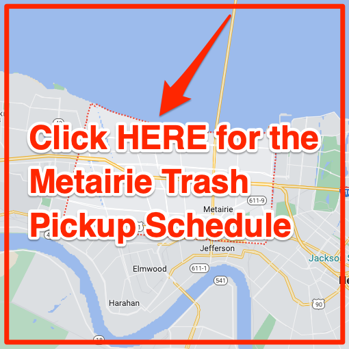 Metairie Trash Pickup Schedule Map