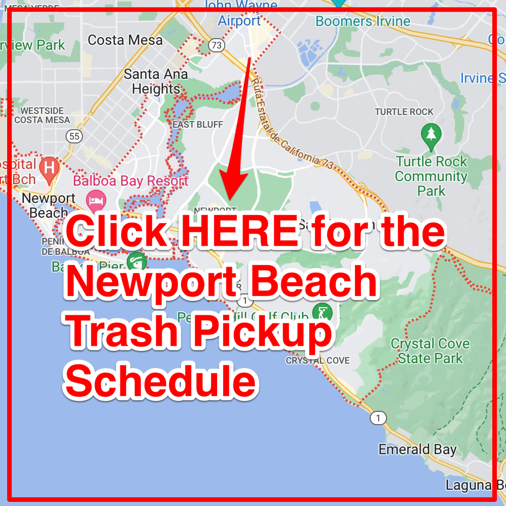 Newport Beach Trash Schedule 2024 (Bulk Pickup, Holidays, Map)