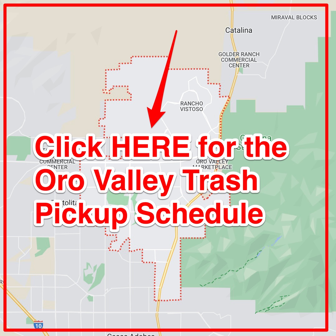 Oro Valley Trash Schedule 2024 (Bulk Pickup, Holidays, Map)