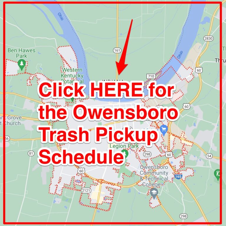 Owensboro Trash Schedule 2024 (Bulk Pickup, Holidays, Map)