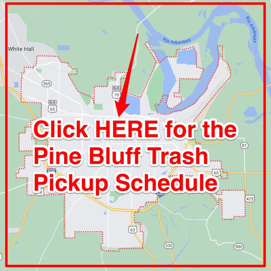 Pine Bluff Trash Pickup Schedule