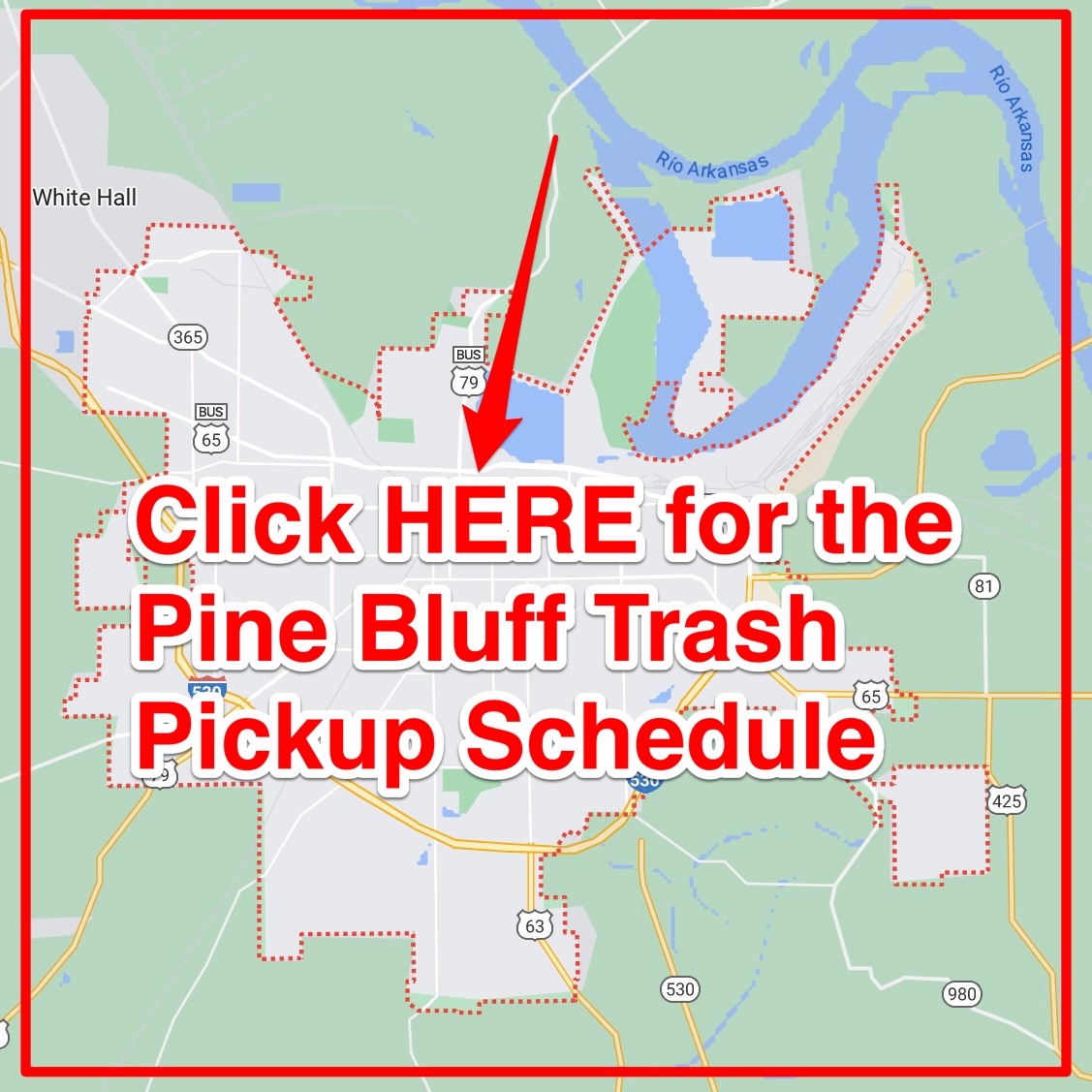 Pine Bluff Trash Schedule 2025 (Bulk Pickup, Holidays, Map)