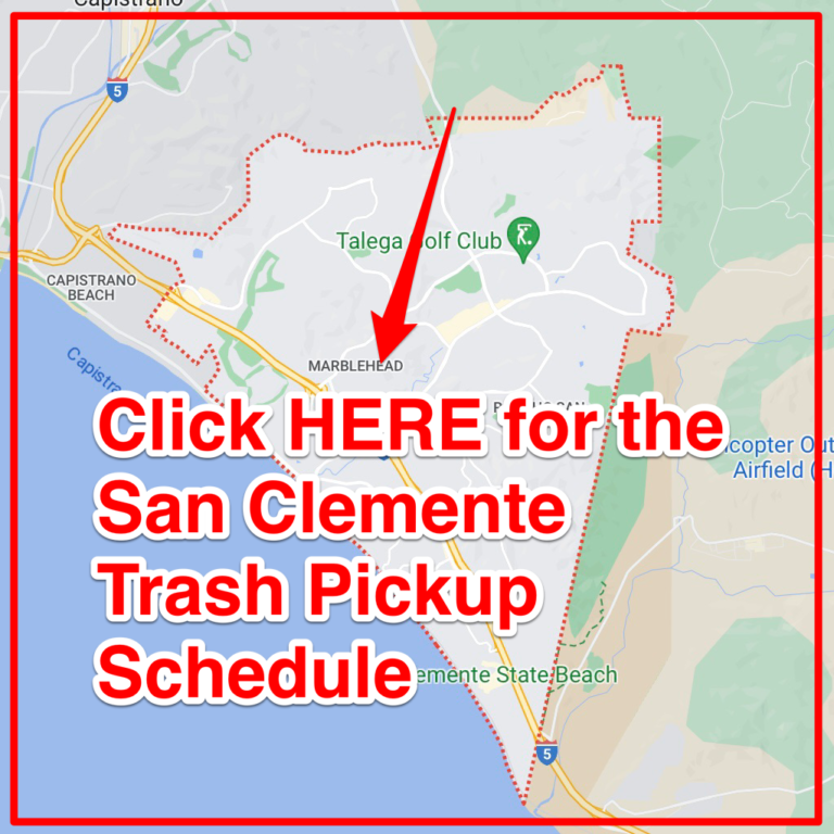 San Clemente Trash Schedule 2024 (Bulk Pickup, Holidays, Map)