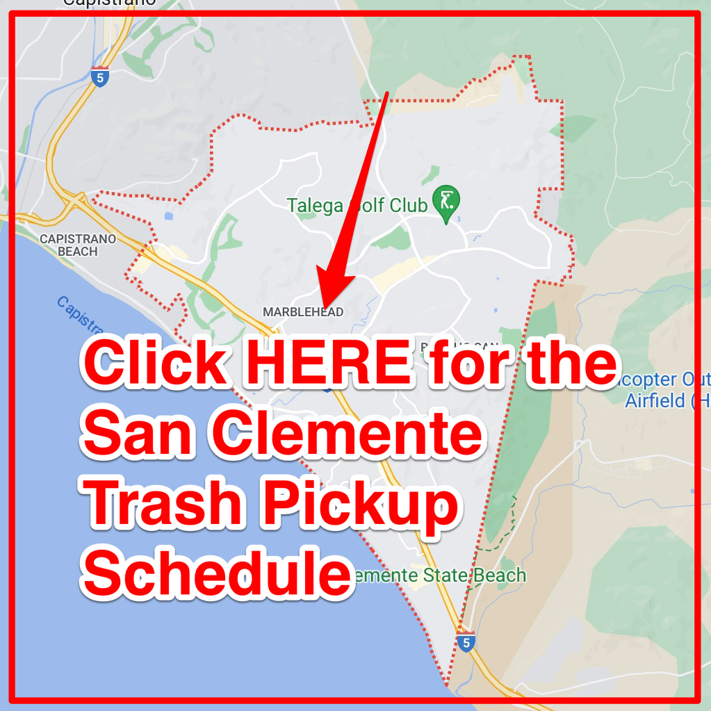 San Clemente Trash Pickup Schedule