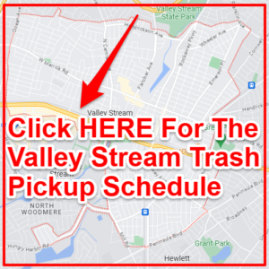 Valley Stream Trash Schedule 2024 (Bulk Pickup, Holidays, Map)