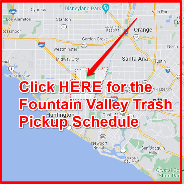 Fountain Valley Trash Pickup Schedule