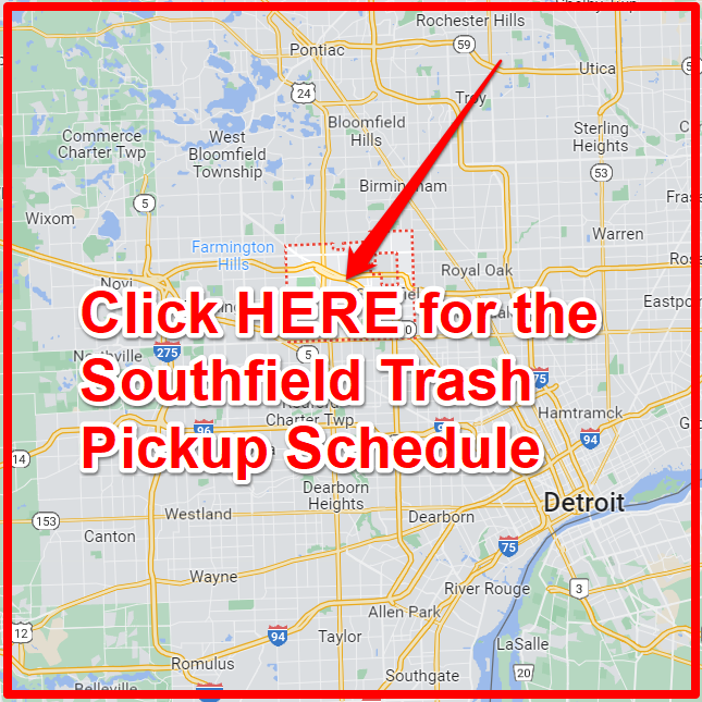 Southfield Trash Pickup Schedule