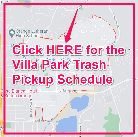 Villa Park Trash Pickup Schedule Map