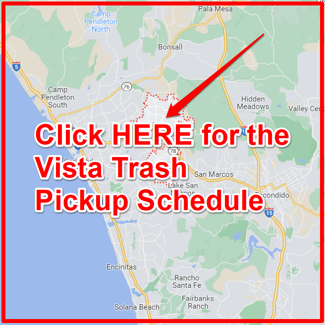 Vista Trash Pickup Schedule