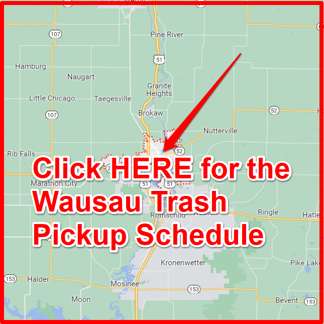 Wausau Trash Pickup Schedule