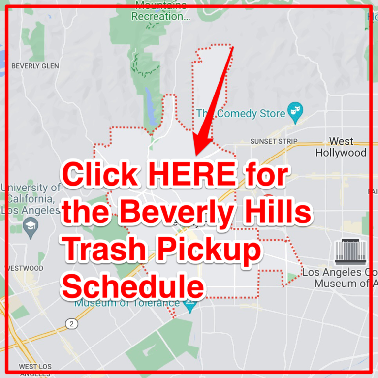 Beverly Hills Trash Schedule 2024 (Bulk Pickup, Holidays, Map)