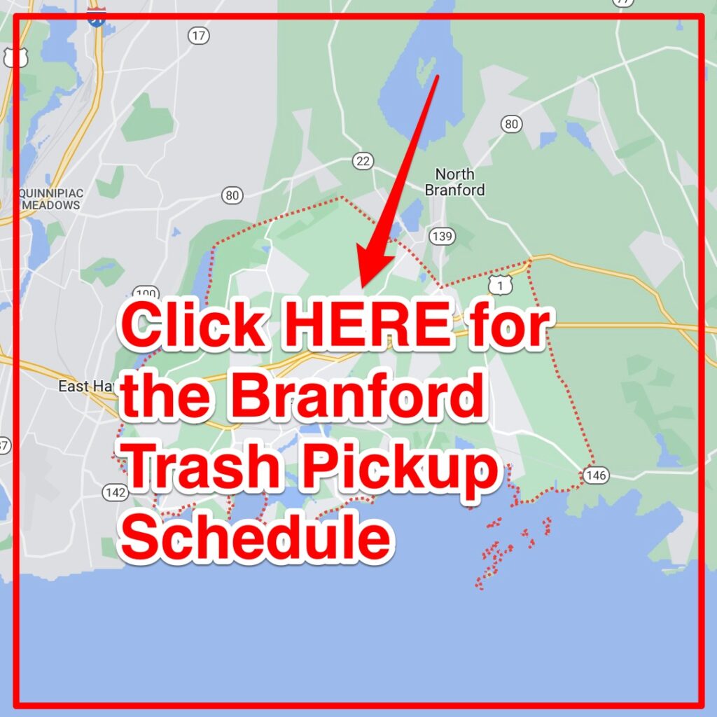 Branford Trash Pickup Schedule