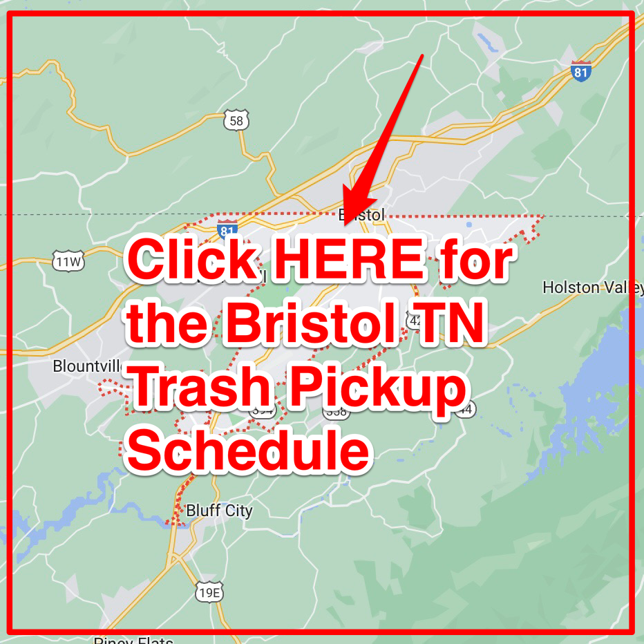 Bristol TN Trash Pickup Schedule