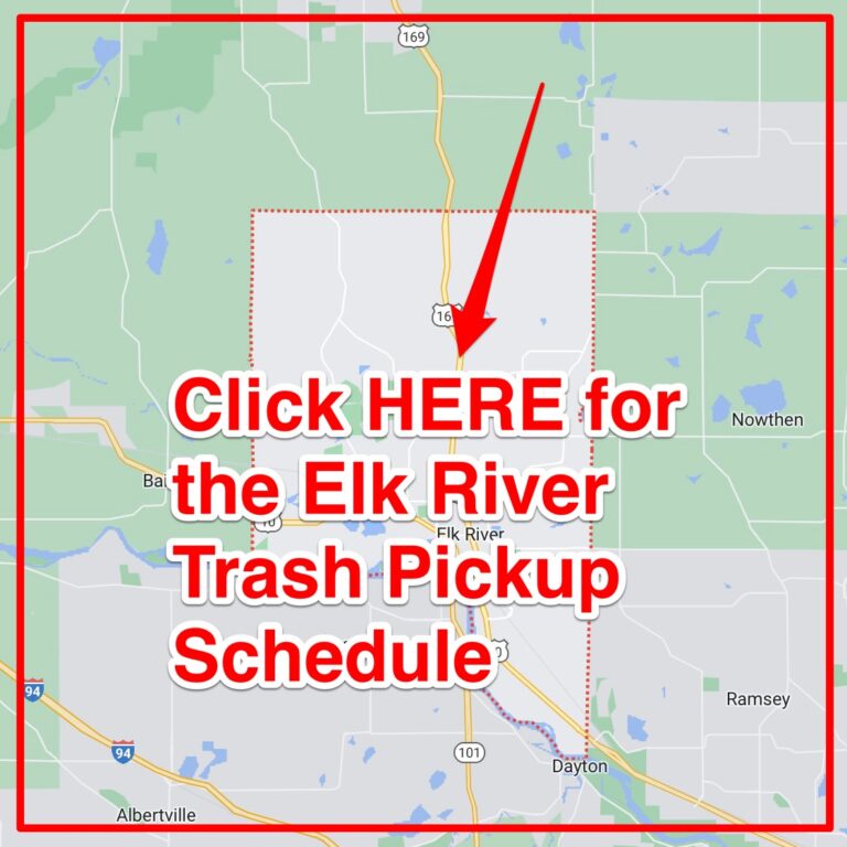 Elk River Trash Schedule 2023 (Bulk Pickup, Holidays, Map)