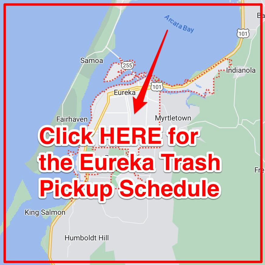 Eureka Trash Pickup Schedule