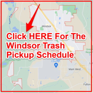 Windsor Ca Trash Schedule 2024 (bulk Pickup, Holidays, Map)