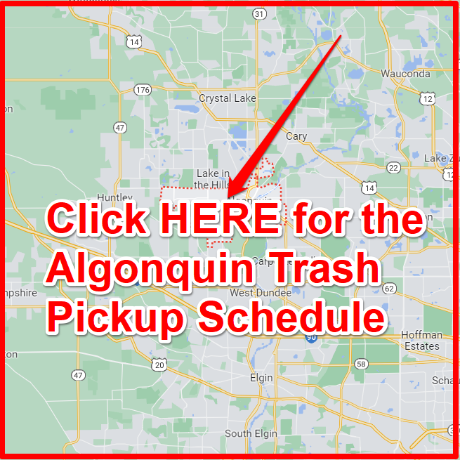 Algonquin Trash Pickup Schedule