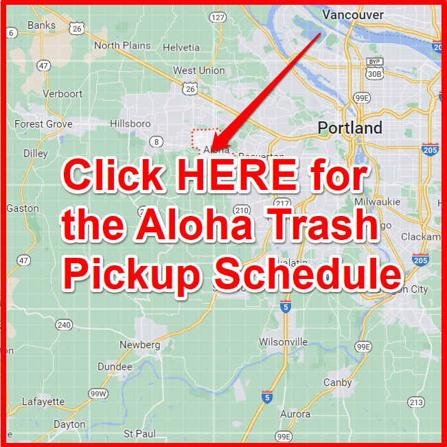 Aloha Trash Pickup Schedule