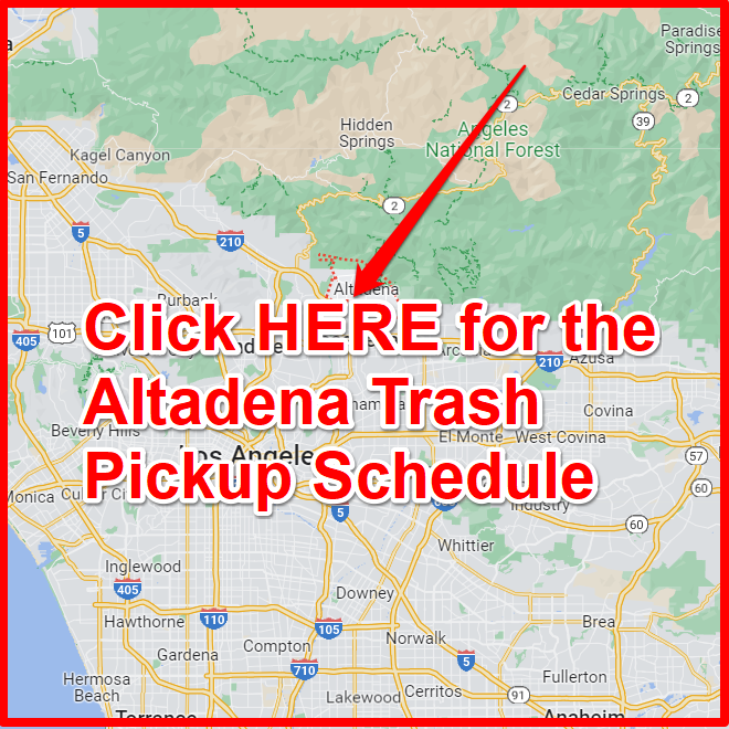 Altadena Trash Pickup Schedule