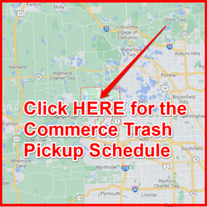 Commerce MI Trash Schedule 2024 (Bulk Pickup, Holidays, Map)