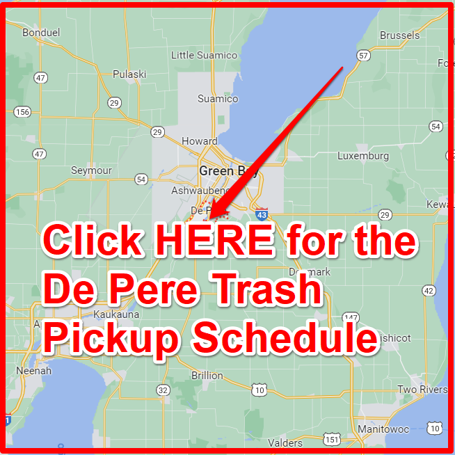 De Pere Trash Pickup Schedule