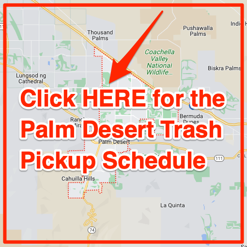 Palm Desert Trash Pickup Schedule Map
