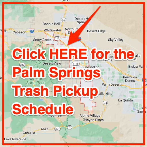 Palm Springs Trash Pickup Schedule Map