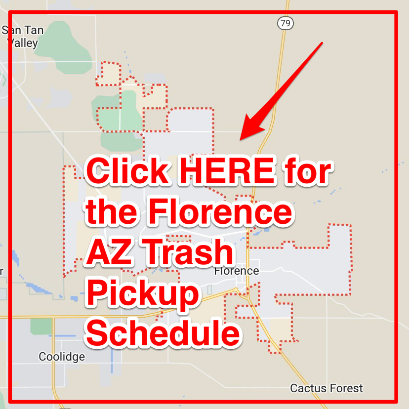 Florence AZ Trash Pickup Schedule