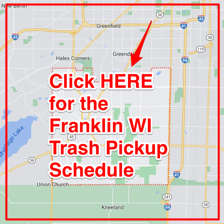 Franklin WI Trash Schedule 2023 (Bulk Pickup, Holidays, Map)