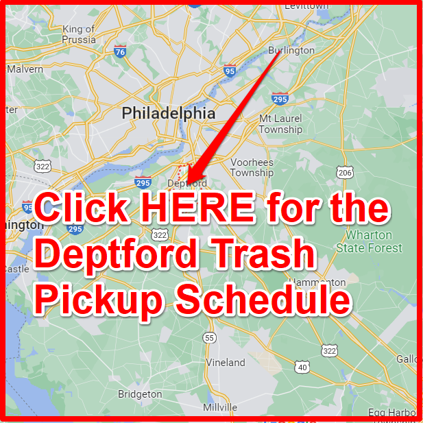 Deptford Trash Pickup Schedule