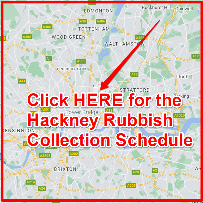 Hackney Rubbish Collection Schedule