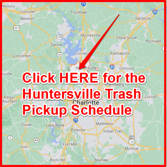 Huntersville Trash Pickup Schedule