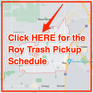 Roy Trash Schedule 2024 (Bulk Pickup, Holidays, Map)