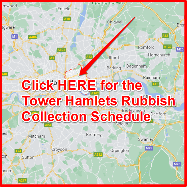 Tower Hamlets Rubbish Collection Schedule