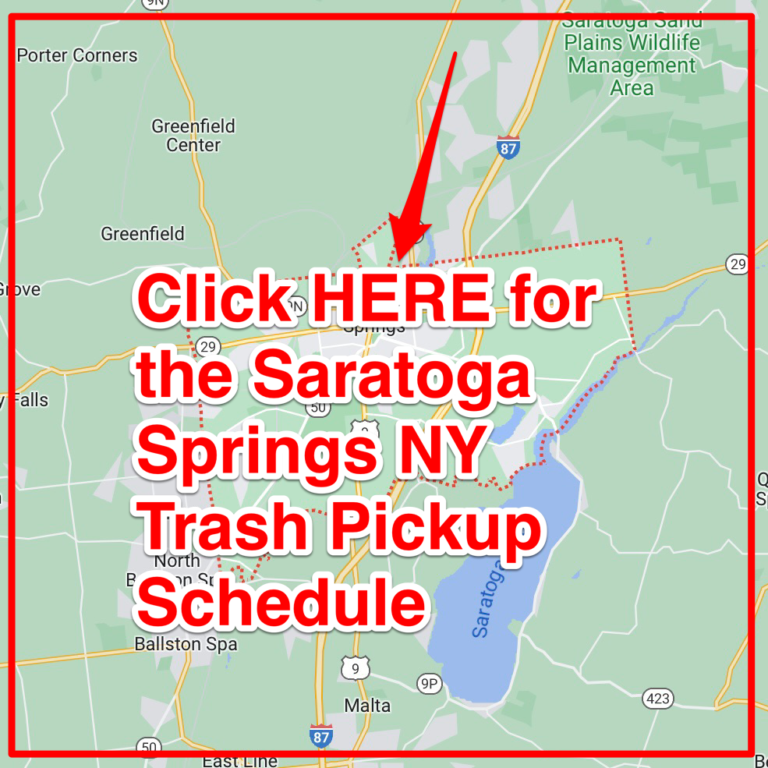 Saratoga Springs NY Trash Schedule 2025 (Bulk Pickup, Holidays, Map)