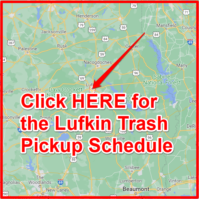 Lufkin Trash Pickup Schedule