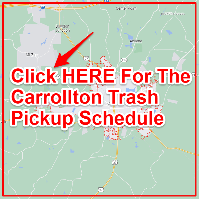 Carrollton GA Trash Schedule 2023 (Bulk Pickup, Holidays, Map)