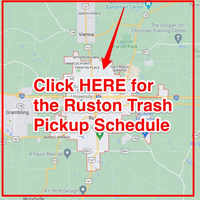 Ruston Trash Schedule 2024 (Bulk Pickup, Holidays, Map)