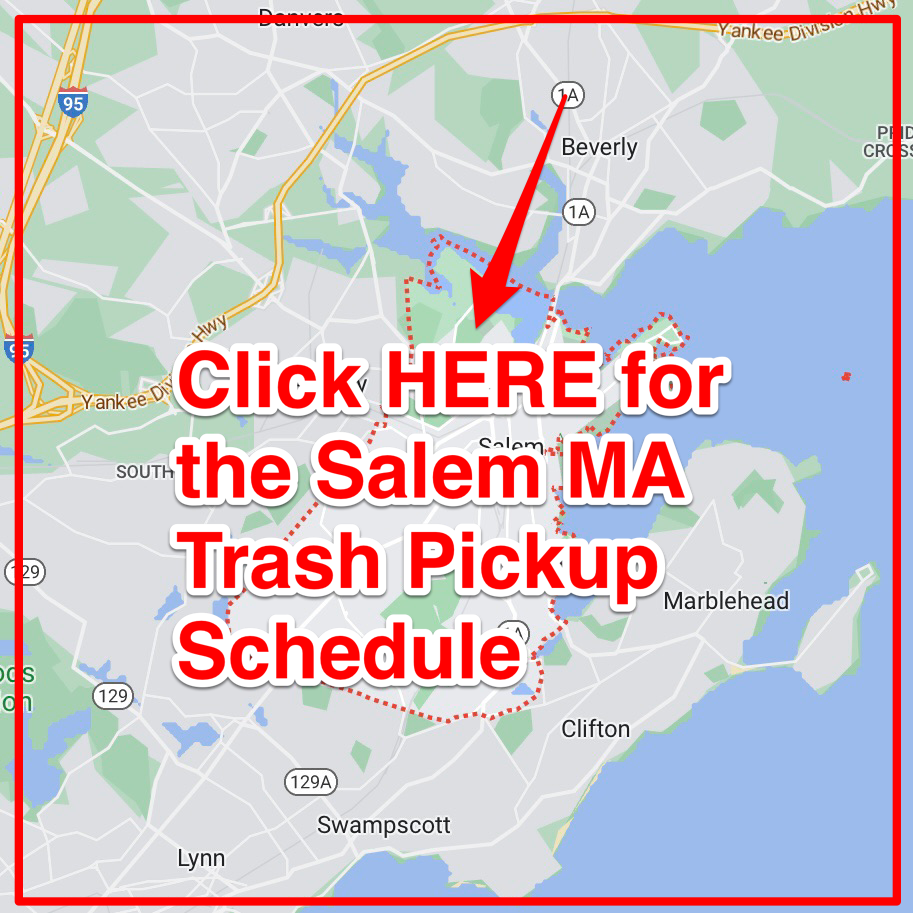 Salem MA Trash Schedule 2024 (Bulk Pickup, Holidays, Map)