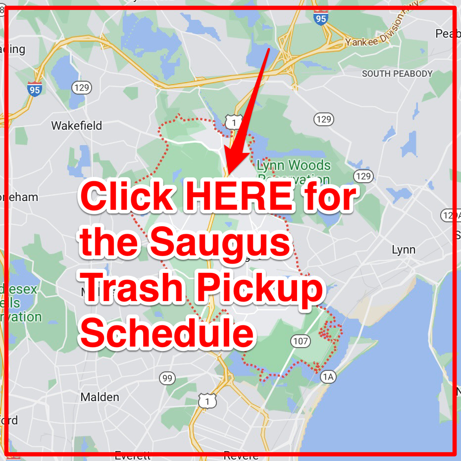 Saugus  Trash Pickup Schedule