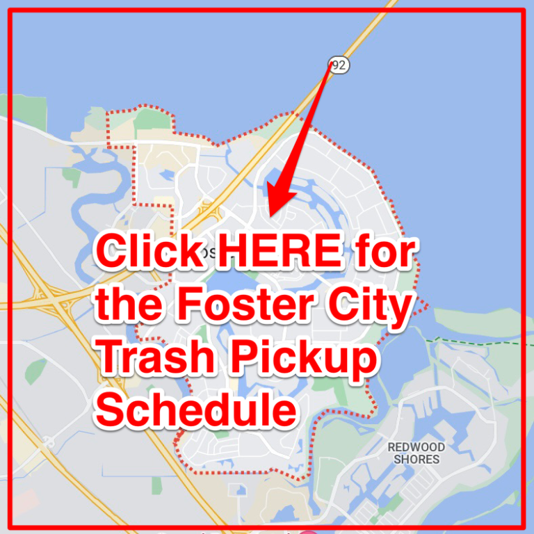 Foster City Trash Schedule 2024 (Bulk Pickup, Holidays, Map)