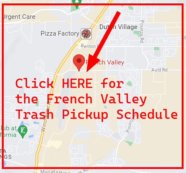 French Valley Trash Pickup Schedule
