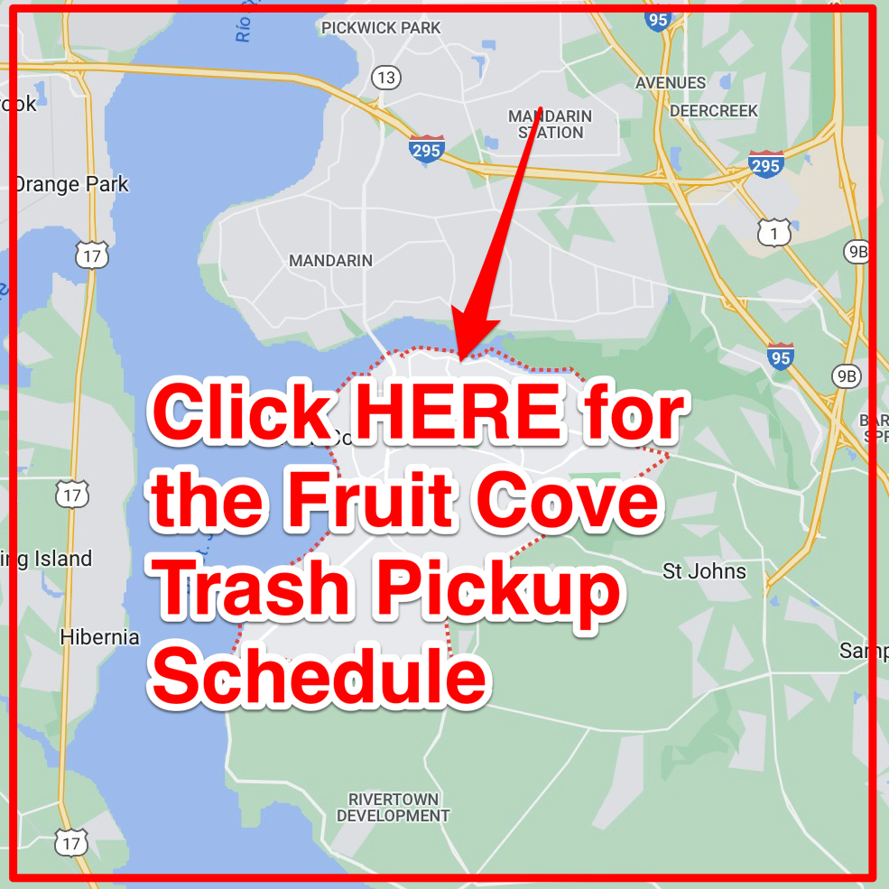 Fruit Cove Trash Pickup Schedule
