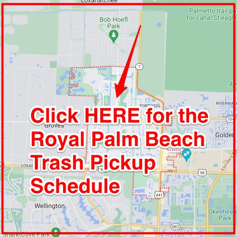 Royal Palm Beach Trash Schedule 2024 (Bulk Pickup, Holidays, Map)