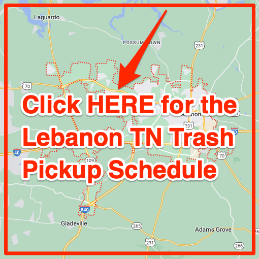 Lebanon TN Trash Pickup Schedule